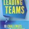 Leading Teams – 10 Challenges: 10 Solutions